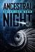 Ancestral Night (White Space, #1) by Elizabeth Bear