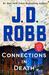 Connections in Death (In Death, #48) by J.D. Robb
