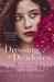 Dressing the Dearloves by Kelly Doust