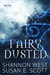 Fairy Dusted by Shannon West