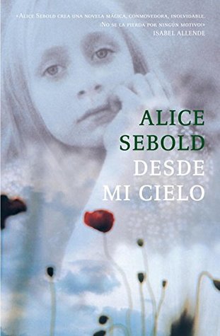 Desde Mi Cielo/ From my Sky