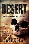 Desert (A Roan Mercer Adventure #1)