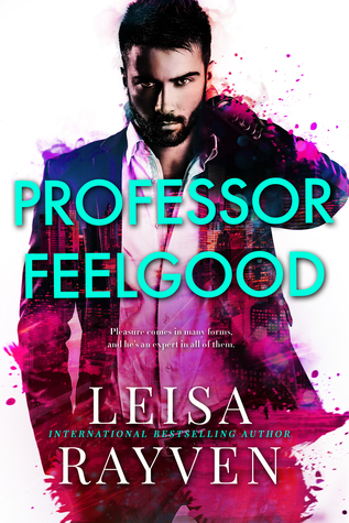 Professor Feelgood (Masters of Love, #2)