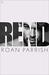 Rend (Riven, #2) by Roan Parrish
