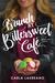 Brunch at Bittersweet Café (The Saturday Night Supper Club #2) by Carla Laureano