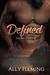 Defined (Sleeping Giants Book 3) by Ally Fleming