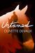 UNTAMED (Wild Horses Book 1) by Olivette Devaux
