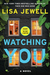 Watching You Excerpt The First Four Chapters by Lisa Jewell