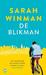 De blikman by Sarah Winman