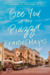 See You in the Piazza New Places to Discover in Italy by Frances Mayes