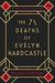 The 7½ Deaths of Evelyn Hardcastle by Stuart Turton