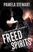 Freed Spirits (The Ionia Chronicles, #3) by Pamela Stewart