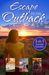 Escape to the Outback by Kendall Talbot