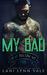 My Bad (Bear Bottom Guardians MC, #4) by Lani Lynn Vale