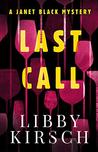 Last Call (Janet Black Mystery, #1)