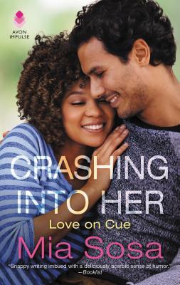 Crashing into Her by Mia Sosa