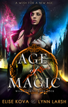 Age of Magic (Wish Quartet #4)