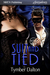 Suit and Tied (Suncoast Society, #83) by Tymber Dalton