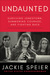 Undaunted Surviving Jonestown, Summoning Courage, and Fighting Back by Jackie Speier
