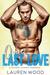 One Last Love A Second Chance Romance by Lauren Wood