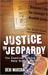 Justice in Jeopardy The Unsolved Murder of Baby Deidre Kennedy by Debi Marshall