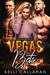 Vegas Bets A MFM Romance (Nevada Bad Boys Book 5) by Kelli Callahan