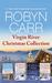 Virgin River Christmas Collection A Virgin River Christmas\Under the Christmas Tree\Bring Me Home for Christmas\My Kind of Christmas (A Virgin River Novel) by Robyn Carr
