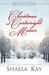 Christmas at Cartwright Manor (Seasons of Littleton Book 2) by Shaela Kay