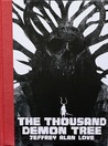 The Thousand Demon Tree