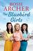 The Bluebird Girls (The Bluebird Girls #1) by Rosie Archer
