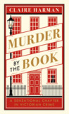 Murder by the Book: The crime that shocked Victorian literary London