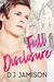 Full Disclosure (Real Estate Relations, #1) by D.J. Jamison