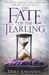 The Fate of the Tearling (The Tearling Trilogy) Paperback – 18 Dec 2016 by Erika Johansen (Author) by Erika Johansen