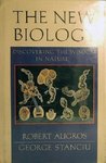 The New Biology: Discovering the Wisdom in Nature