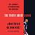 The Truth About Aaron My Journey to Understand My Brother by Jonathan Hernández