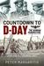 Countdown to D-Day The German Perspective by Peter Margaritis