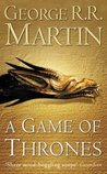 A Game of Thrones (A Song of Ice and Fire, #1)