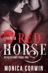 On a Red Horse (Revelations #1)