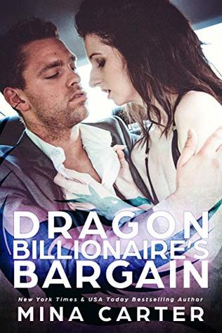 Dragon Billionaire’s Bargain (Dragon's Council Book 5)