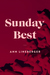 Sunday Best by Ann Lineberger