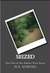 Seized Part Two of the Ardenti Terra by N.S. Scholl
