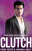 Clutch (Forbidden Desires #1) by Piper Scott