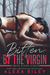 Bitten by the Virgin (Virgin Blood, #2) by Alexa Riley