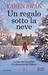 Un regalo sotto la neve by Karen Swan