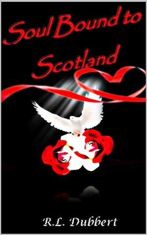 Soul Bound to Scotland
