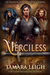 Merciless (Age of Conquest #1) by Tamara Leigh
