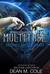 Multitude (Dimension Space #1) by Dean M. Cole