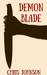 Demon Blade (Craig Ramsey #2) by Chris Johnson