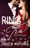 Ring Tru (Thick as Theives Book 1)