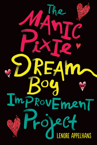 The Manic Pixie Dream Boy Improvement Project